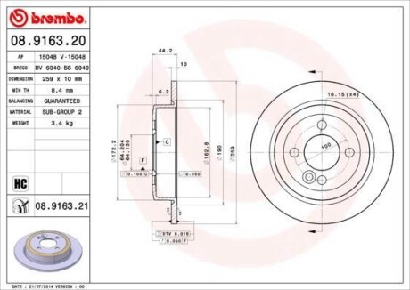 Гальмівний диск BREMBO 08.9163.21